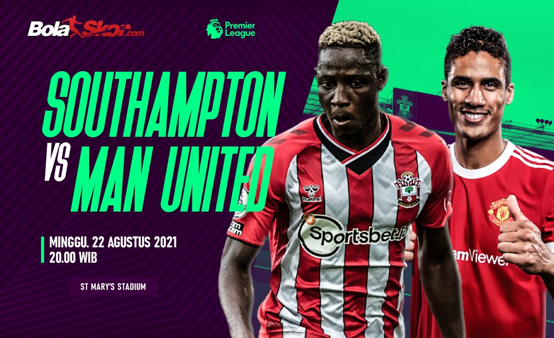 Prediksi Southampton Vs Manchester United: Ambisi Mengulangi Hasil Pertemuan Terakhir