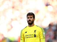 Alisson Minta Liverpool Tidak Remehkan Napoli