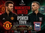 Prediksi Skor dan Link Live Streaming Manchester United vs Ipswich Town: Misi Sulit The Tractor Boys