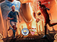 Prediksi dan Statistik Manchester City Vs Sevilla: Menjadi Raja Eropa Seutuhnya