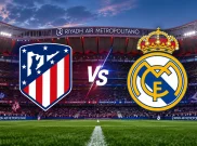Prediksi dan Link Streaming Atletico Madrid vs Real Madrid: Misi Bungkam Tetangga