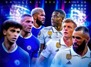 Chelsea Vs Real Madrid: Berharap Tuah Stamford Bridge