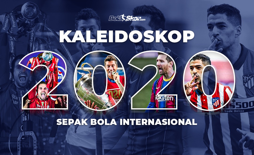 Kaleidoskop Sepak Bola Internasional 2020