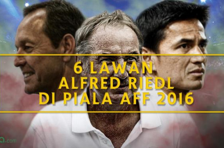 Alfred Riedl Vs Enam Pelatih AFF 2016 Beradu Taktik