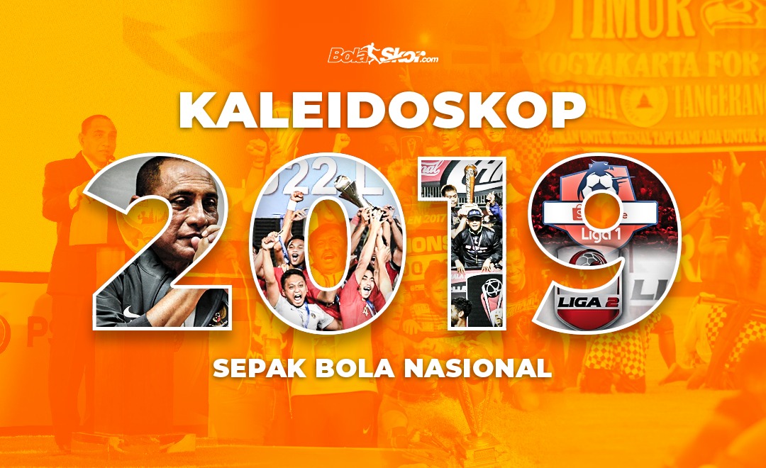 Kaleidoskop Sepak Bola Nasional Januari-April 2019