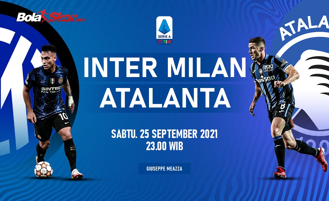 Prediksi Inter Vs Atalanta: Ujian bagi Pertahanan La Dea