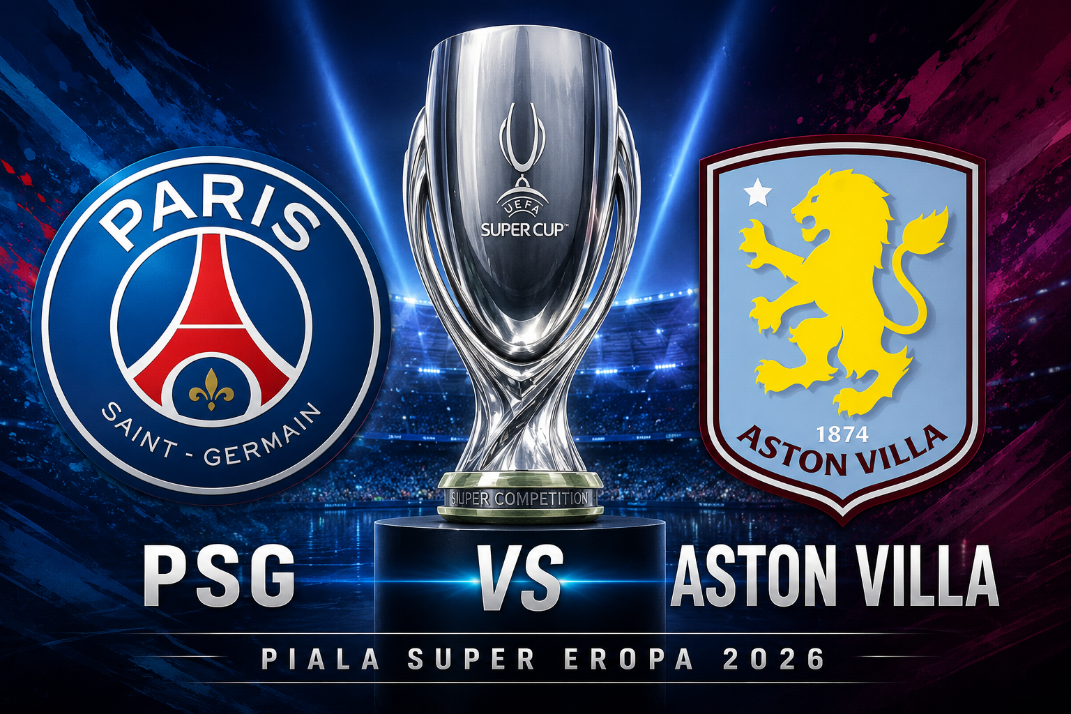 Jadwal Siaran Langsung dan Link Streaming PSG vs Aston Villa, Live Kamis (13/8) Pukul 02.00 WIB