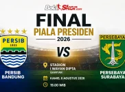 Cara Menonton dan Link Streaming Final Piala Presiden 2026 Persib Bandung vs Persebaya Surabaya, 6 Agustus 2026 Pukul 19.00 WIB