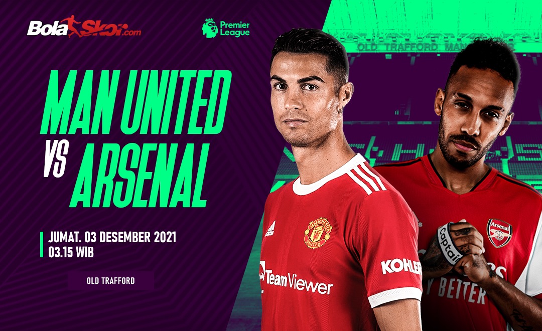 Prediksi Man United Vs Arsenal: Catatan Manis The Gunners atas Red Devils