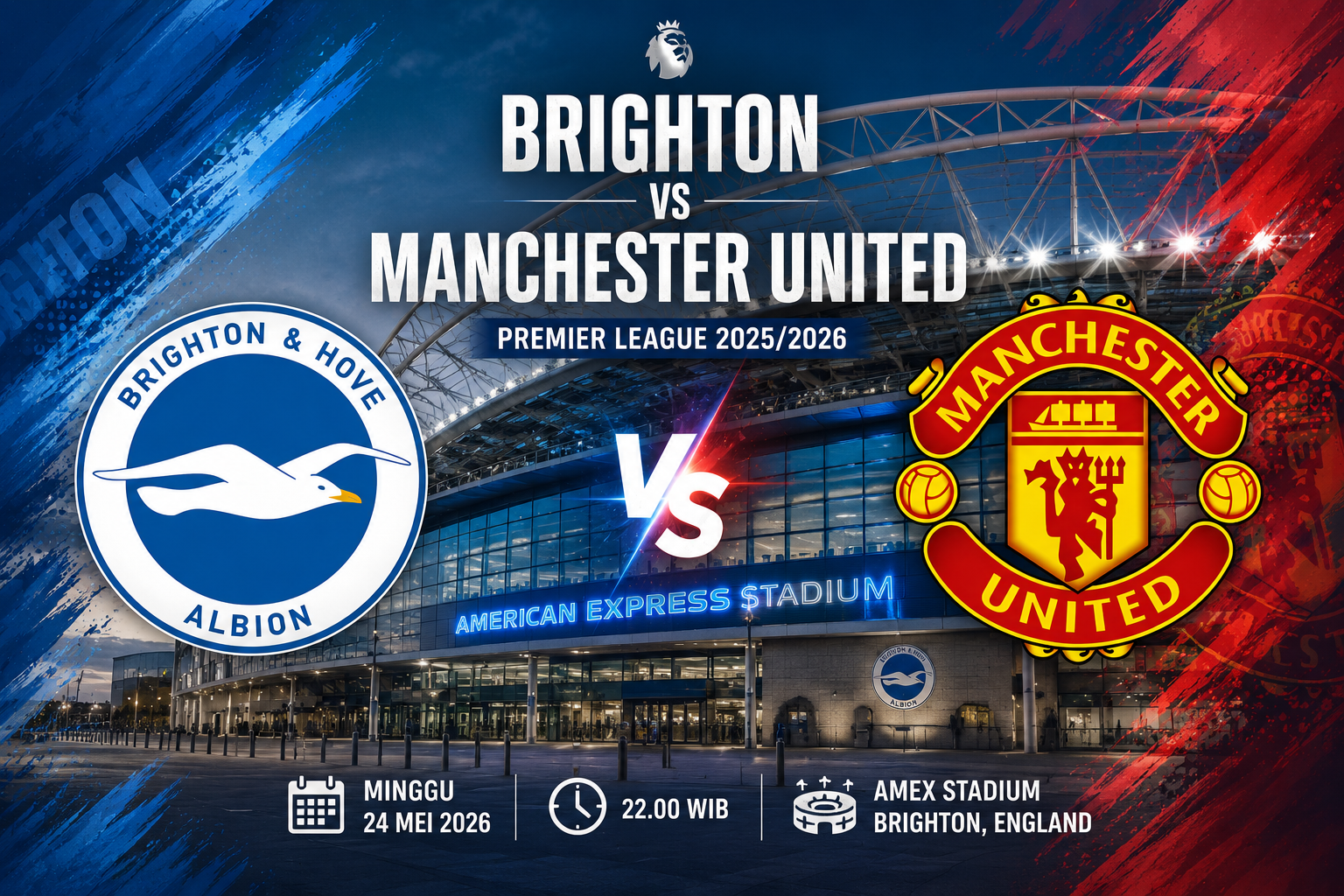 Jadwal Live Streaming dan Link Siaran Langsung Brighton vs Manchester United, Kick-off Minggu (24/05) Malam WIB