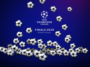 Serba-serbi Undian Perempat Final & Semifinal Liga Champions dan Liga Europa