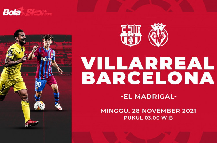 Prediksi Villarreal Vs Barcelona: Laga Tandang Perdana Xavi