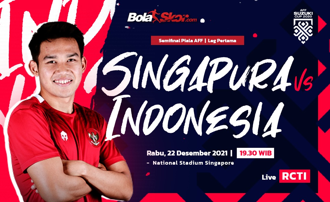 Prediksi Singapura Vs Timnas Indonesia: Saatnya Garuda Cabik Singa