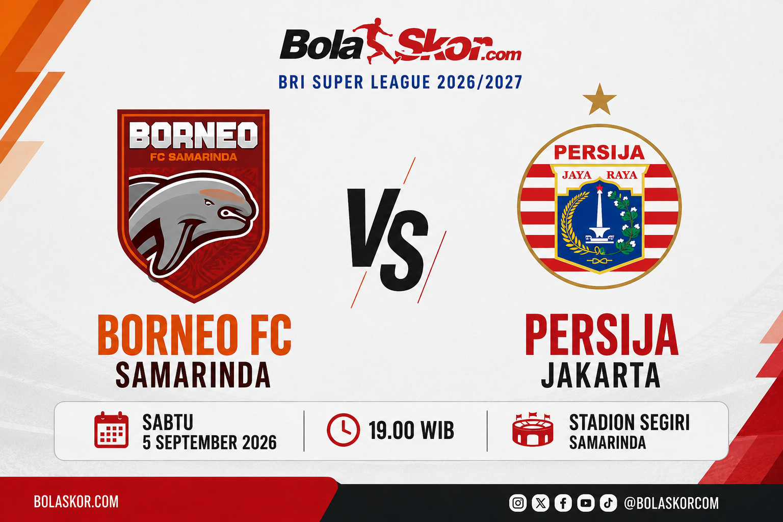 Cara Menonton dan Link Streaming Borneo FC Samarinda vs Persija Jakarta di Super League 2026/2027, Sabtu 5 September 2026
