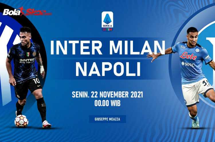 Prediksi Inter Milan Vs Napoli: Peluang Pangkas Jarak