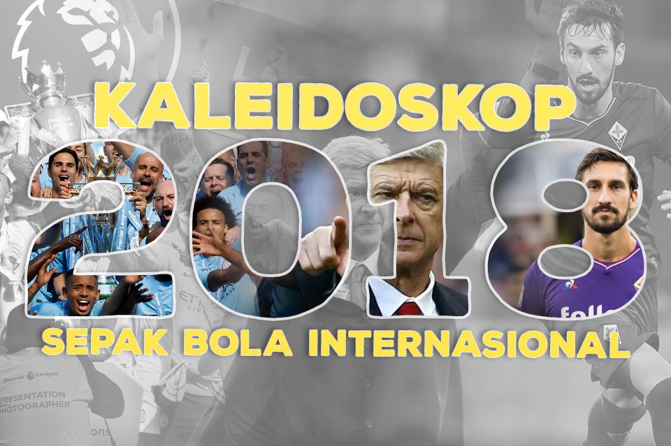 Kaleidoskop Sepak Bola Internasional Januari-April 2018