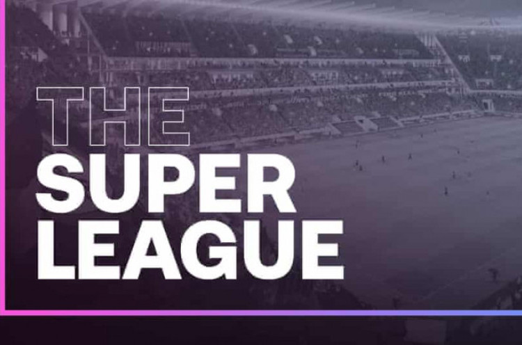 Layu Sebelum Berkembang, Berikut Kondisi Terkini Liga Super Eropa