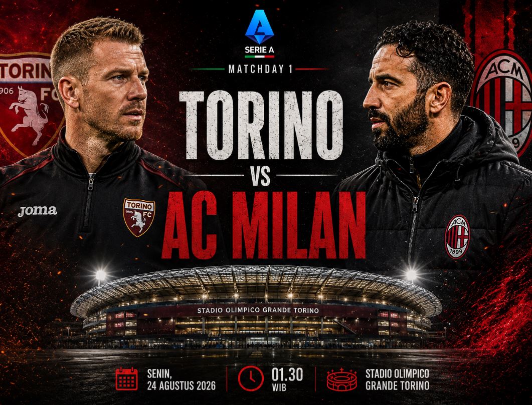Prediksi Skor dan Link Live Streaming Torino vs AC Milan: Ujian Era Baru Il Rossoneri