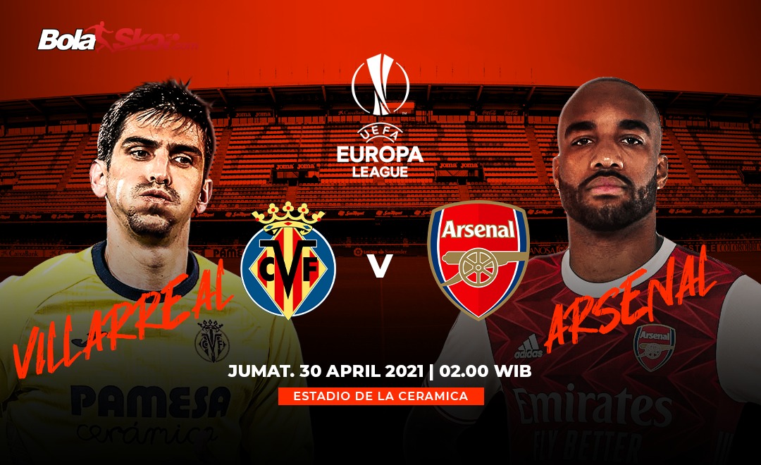 Prediksi Villarreal Vs Arsenal: Pembalasan Dendam Sang Mantan
