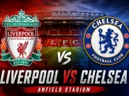 Prediksi dan Statistik Liverpool vs Chelsea: The Reds Bidik Tiket Liga Champions