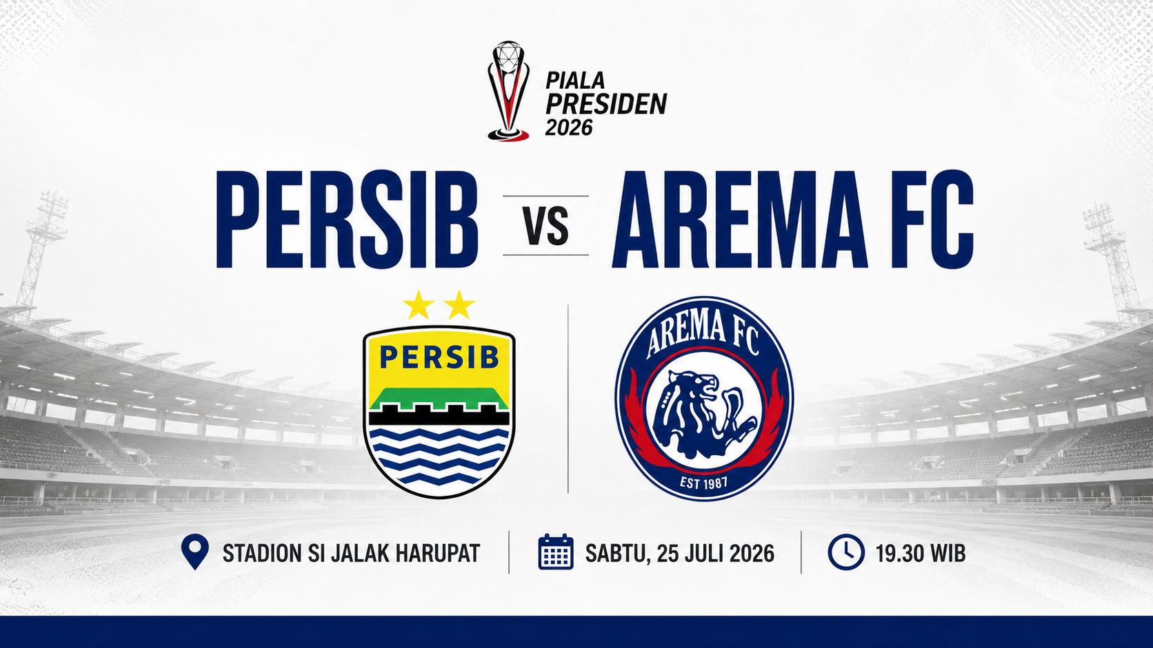 Cara Menonton Secara Gratis dan Link Streaming Persib vs Arema FC di Piala Presiden 2026