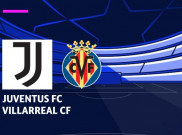 Prediksi Juventus Vs Villarreal: Kesempatan Emas Bianconeri
