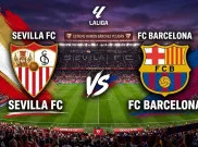 Prediksi Skor dan Link Streaming Sevilla vs Barcelona: Misi Berat Menghentikan Laju Blaugrana