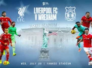 Jadwal dan Link Live Streaming Liverpool vs Wrexham, Kamis (30/07) di Yankee Stadium