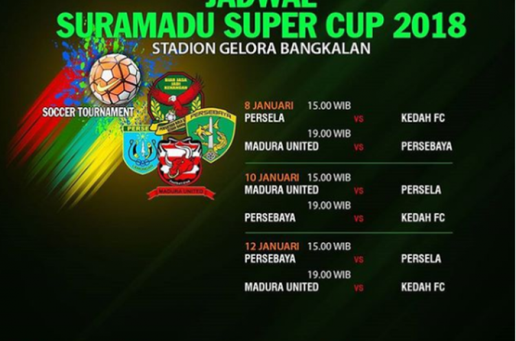 Persija Gantikan Persebaya, Berikut Perubahan Jadwal Suramadu Super Cup 2018