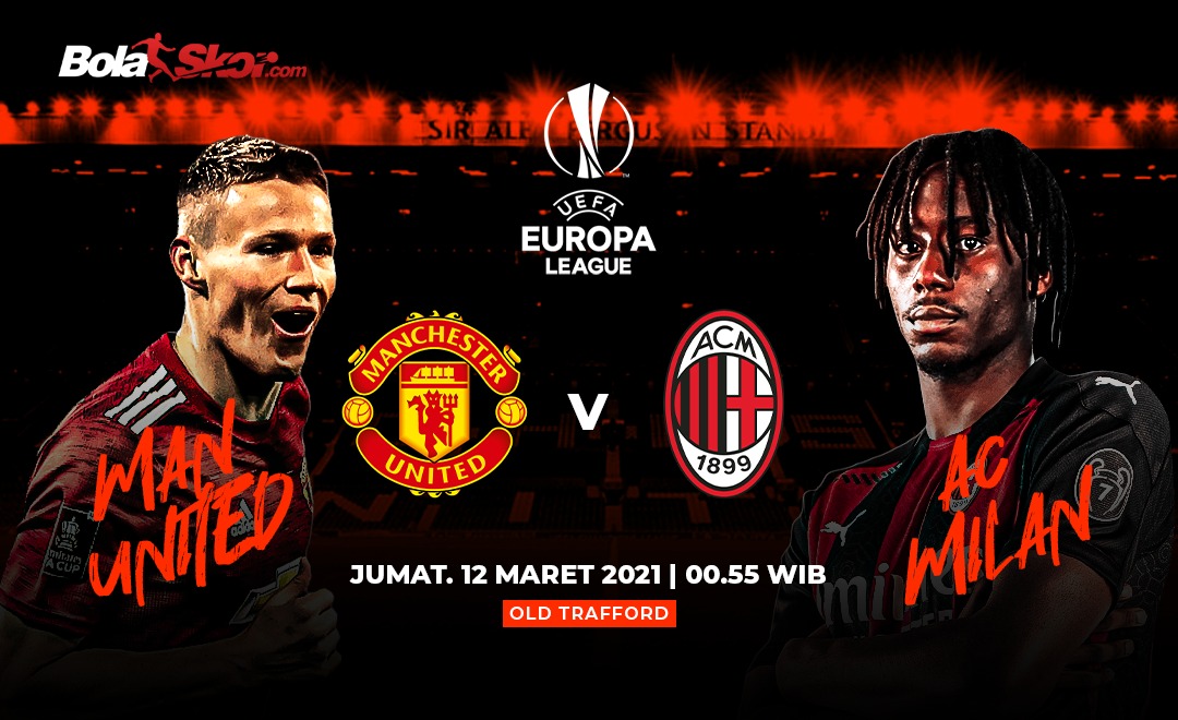 Prediksi Manchester United Vs AC Milan: Tim Tamu Timpang