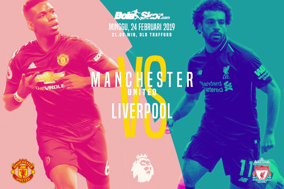 Prediksi Man United Vs Liverpool: Laga Penentu Persaingan Titel Premier League 2018-19
