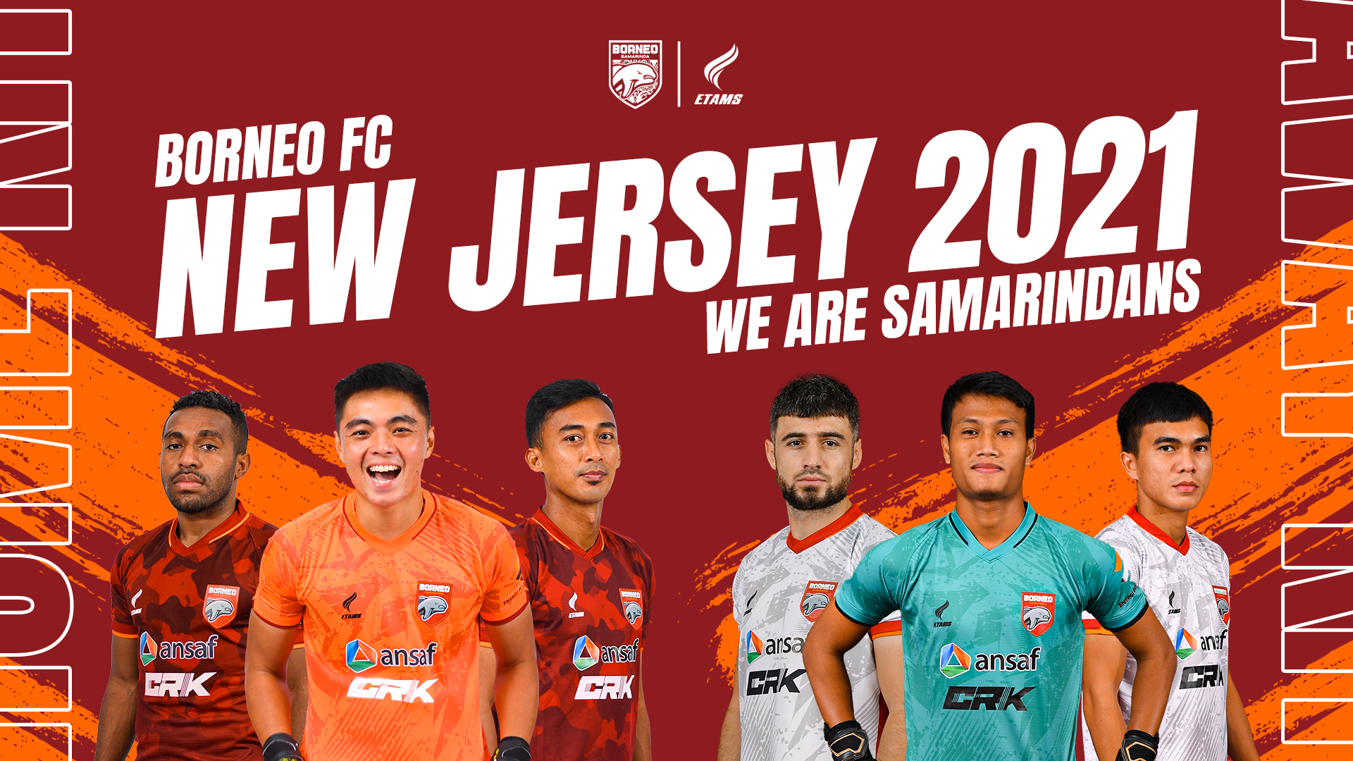 Borneo FC Rilis Jersey Baru untuk Liga 1 2021/2022