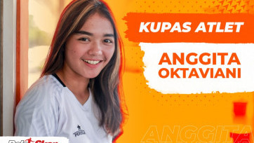 Kupas Atlet Anggita Oktaviani (Video)