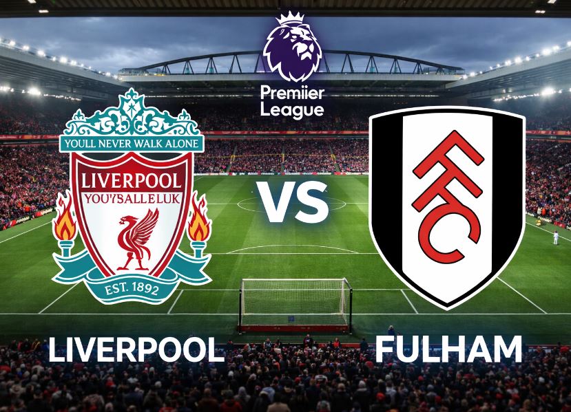 Jadwal Live Streaming Pekan 32 Premier League Liverpool vs Fulham, Kick-off Malam Minggu (11/04)