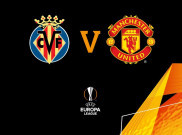Jadwal Siaran Langsung Final Liga Europa: Villarreal Vs Man United Live Televisi Nasional