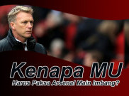 Kenapa MU Harus Paksa Arsenal Main Imbang?